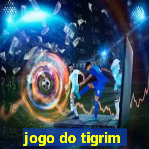 jogo do tigrim